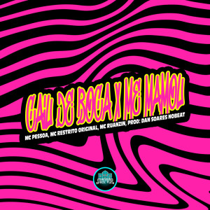 收聽MC RESTRITO ORIGINAL的Caiu de Boca X Me Mamou (Explicit)歌詞歌曲