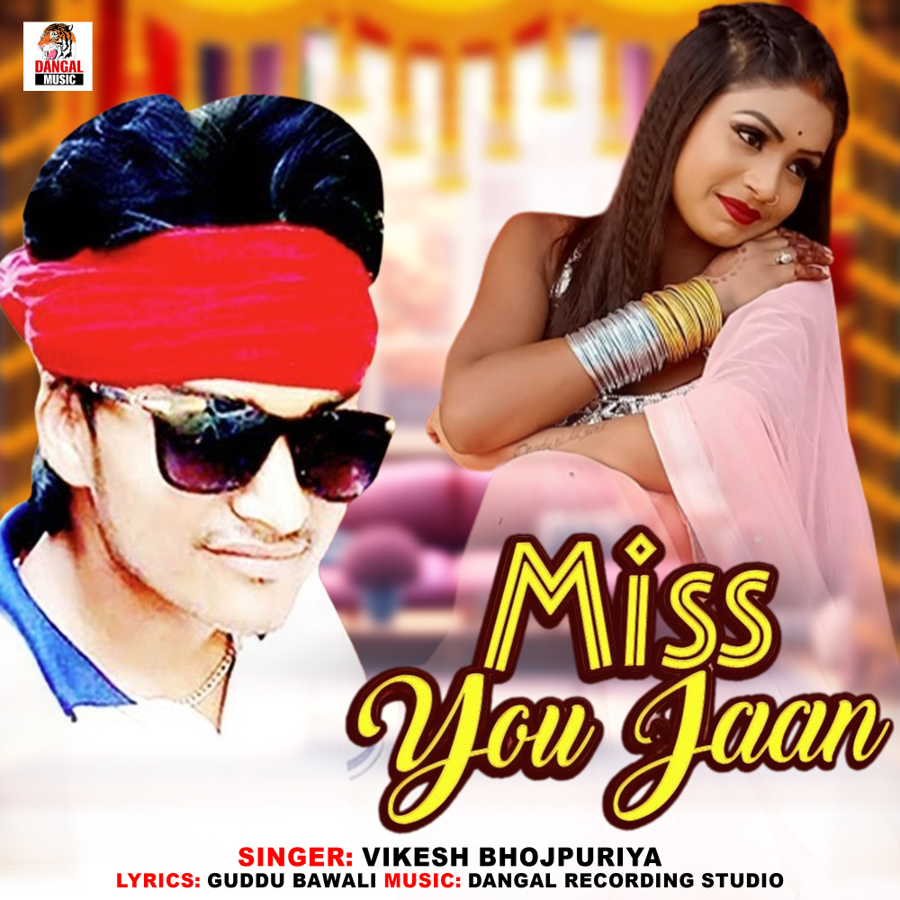 Miss You Jaan