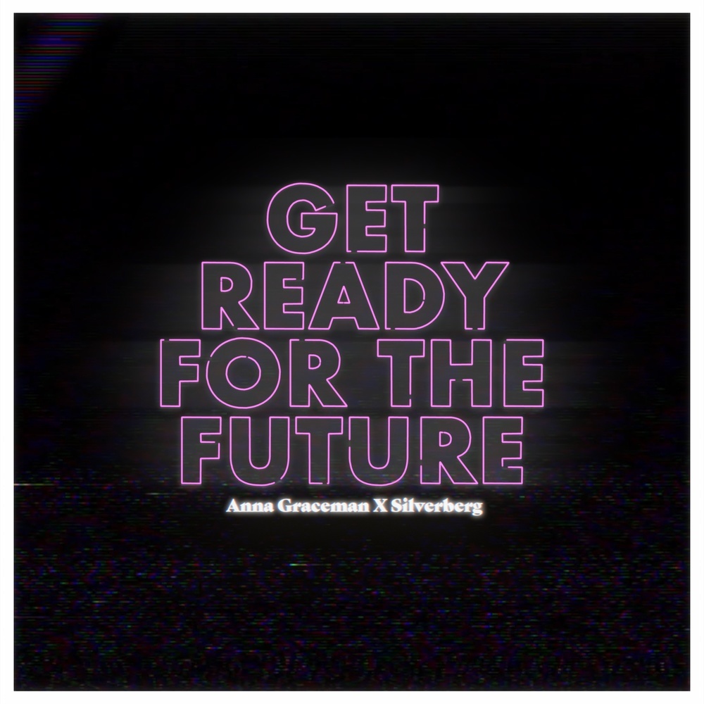 Get Ready For The Future
