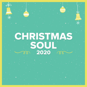 Various的專輯Christmas Soul 2020
