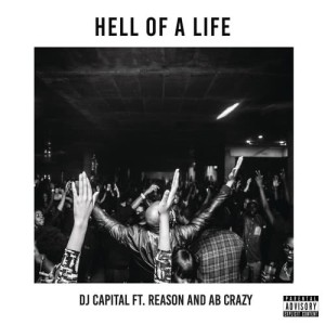 Album Hell of a Life from DJ Capital