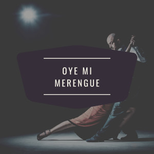 Album Oye Mi Merengue from Trio Reynoso