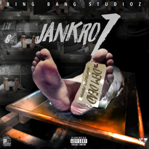 收聽Jankro 7的Dem Dead (Heartless Riddim) (Explicit)歌詞歌曲