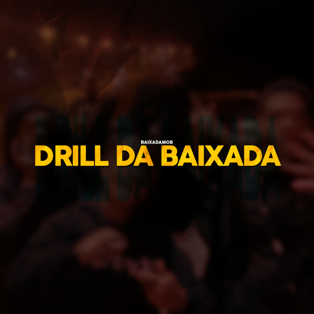 Drill da Baixada