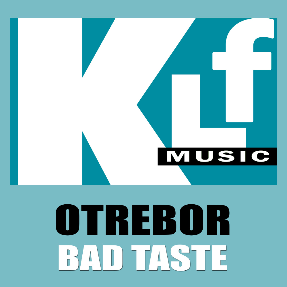 Bad Taste (Radio Edit)