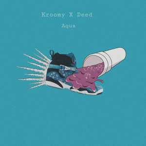 ดาวน์โหลดและฟังเพลง Aqua พร้อมเนื้อเพลงจาก Kroomy
