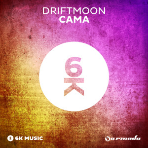 ดาวน์โหลดและฟังเพลง Cama (Original Mix) พร้อมเนื้อเพลงจาก Driftmoon