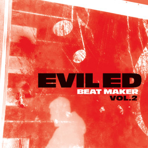 Album Beat Maker, Vol. 2 from Evil Ed