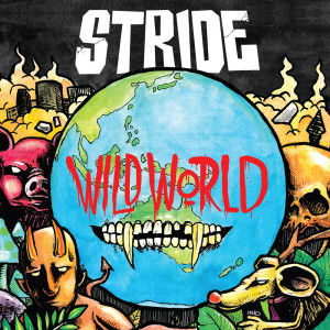 Listen to Wild World song with lyrics from Stride