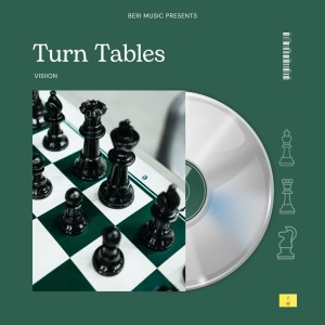 Album Turn Tables (Explicit) oleh Visiion