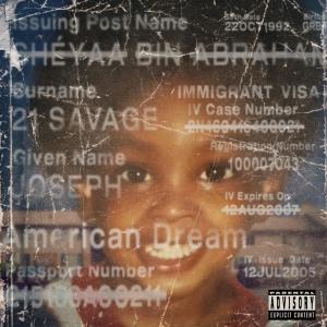21 Savage的專輯american dream (Explicit)