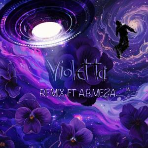 Enki的專輯Violetta (feat. A.B. Meza) [Remix] [Explicit]