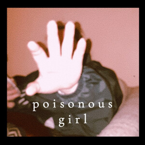 Album Poisonous Girl from Andrew Brethour