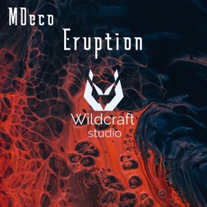 ดาวน์โหลดและฟังเพลง Eruption พร้อมเนื้อเพลงจาก MDeco