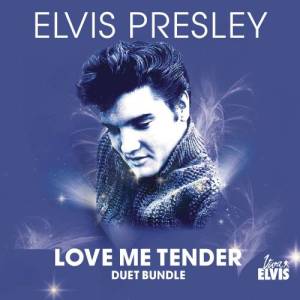 收聽Elvis Presley的Love Me Tender (Viva Elvis) (Duet with Thalia)歌詞歌曲