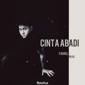 Album Cinta Abadi oleh Farrel Hilal