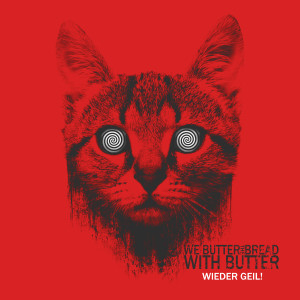ดาวน์โหลดและฟังเพลง Bang Bang Bang พร้อมเนื้อเพลงจาก We Butter The Bread With Butter