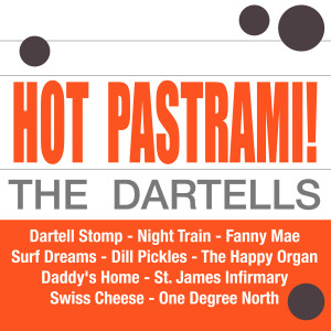 The Dartells的專輯Hot Pastrami