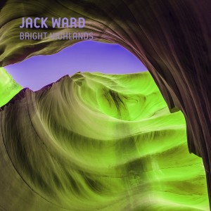 ดาวน์โหลดและฟังเพลง Bright Highlands พร้อมเนื้อเพลงจาก Jack Ward