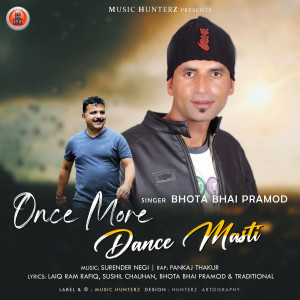 收聽Bhota Bhai Pramod的Nachna Machna歌詞歌曲