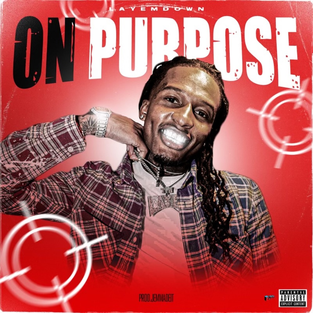 On Purpose (Explicit)