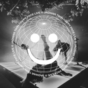 Listen to Happy Face : (a) : (Live) song with lyrics from Jagwar Twin