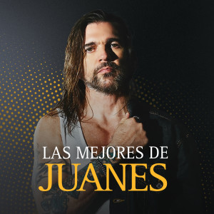 Juanes的專輯Las Mejores de Juanes