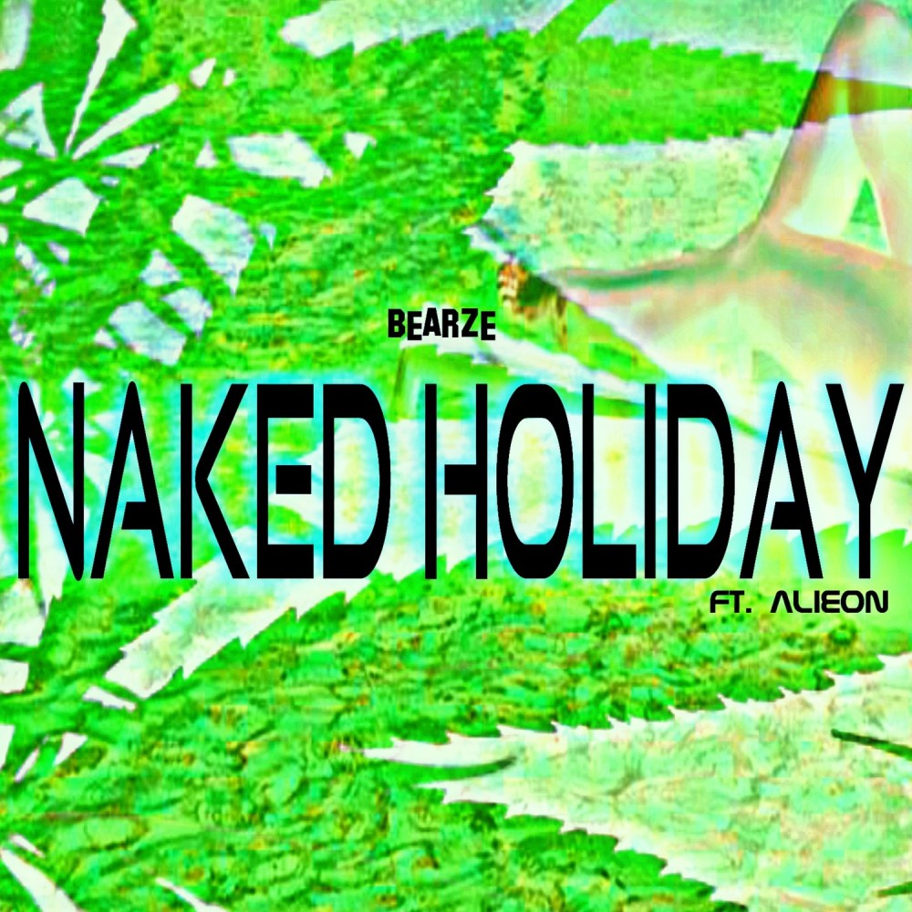 Naked Holiday (Explicit)