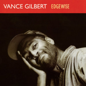 收聽Vance Gilbert的Slip Away歌詞歌曲