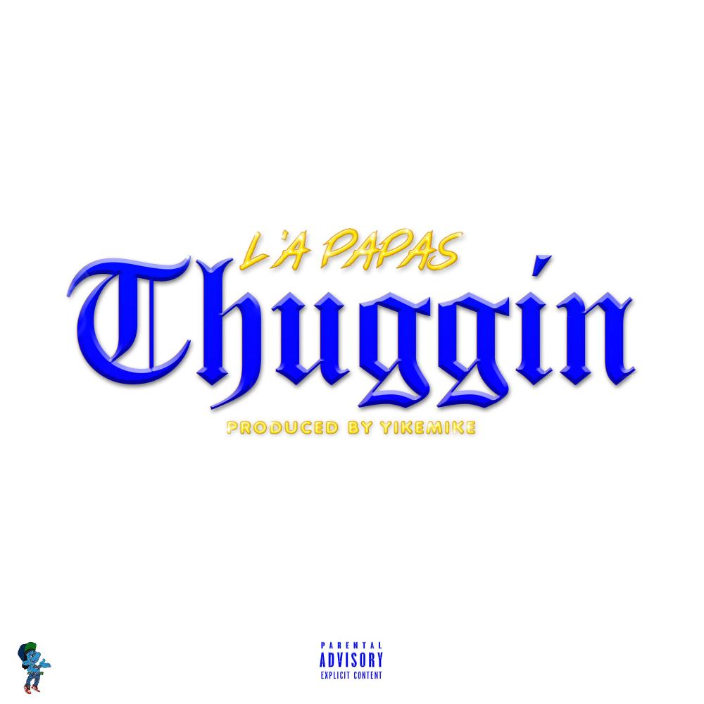 Thuggin (Explicit)
