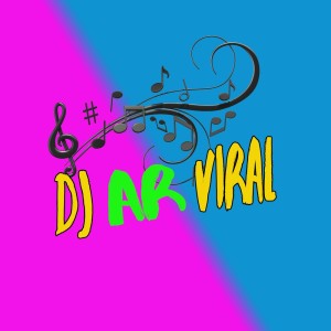Listen to Dj Ar Viral song with lyrics from Achmad Risman