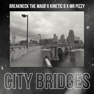 Listen to City Bridges (Explicit) song with lyrics from Breakneck the Mage