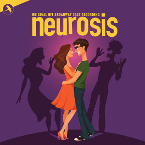 อัลบัม Neurosis (Original Off Broadway Cast, The York Theatre Company) ศิลปิน Ben Green