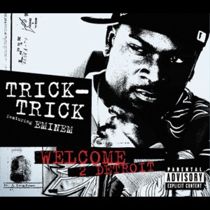 ดาวน์โหลดและฟังเพลง Welcome 2 Detroit พร้อมเนื้อเพลงจาก Trick Trick