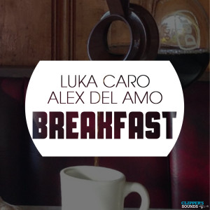 收聽Luka Caro的Breakfast (Radio Edit)歌詞歌曲