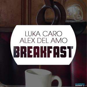 Alex Del Amo的專輯Breakfast