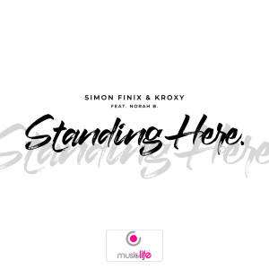 收听Simon Finix的Standing Here歌词歌曲
