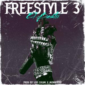 ดาวน์โหลดและฟังเพลง Freestyle 3 พร้อมเนื้อเพลงจาก El Bastii