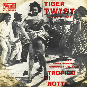 Album Tiger Twist (Dalla Colonna Sonora Tropico Di Notte) from Armando Sciascia