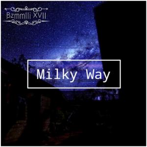 Album Milky Way from Bzmmlli XVII