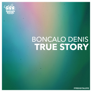收听Boncalo Denis的True Story歌词歌曲