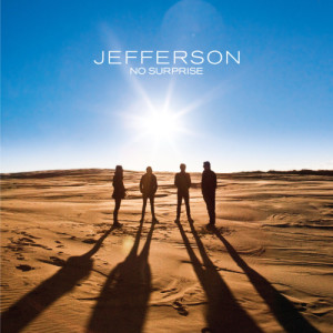 ดาวน์โหลดและฟังเพลง No Surprise พร้อมเนื้อเพลงจาก Jefferson