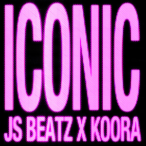 收聽JS Beatz的ICONIC (Explicit)歌詞歌曲