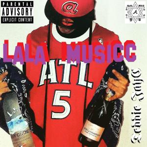 Listen to LaLa Musicc (Explicit) song with lyrics from Teddie JayC