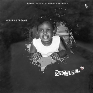 Nessah Streams的專輯SINCE 17 EP