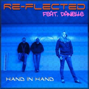 ดาวน์โหลดและฟังเพลง Hand in Hand พร้อมเนื้อเพลงจาก Re-flected