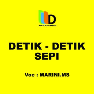 Dengarkan Detik - Detik Sepi lagu dari Marini Ms dengan lirik