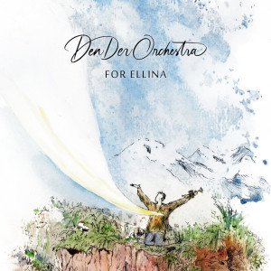ดาวน์โหลดและฟังเพลง For Ellina พร้อมเนื้อเพลงจาก DenDer Orchestra