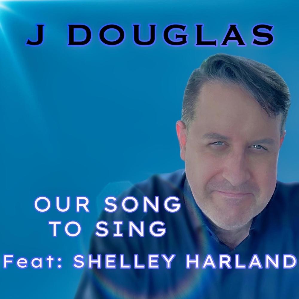 Our Song To Sing (feat. Shelley Harland)