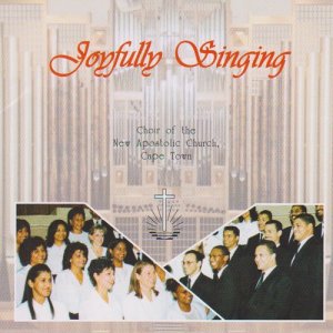Choir Of The New Apostolic Church的專輯Joyfully Singing